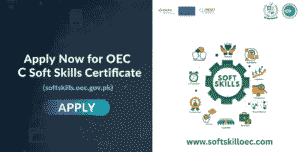 Apply Now for OEC Soft Skills Certificate (softskills.oec.gov.pk)